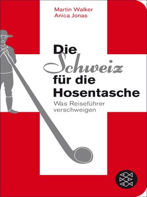 cover image of Die Schweiz für die Hosentasche